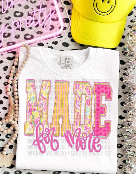 Made for More