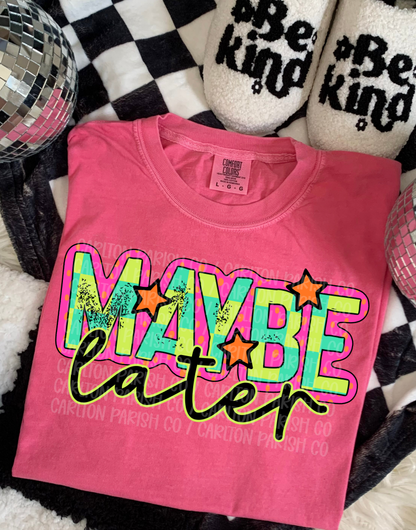 Maybe Later Shirt | Funny Introvert Graphic Tee