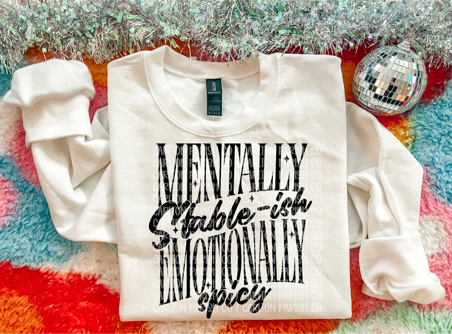 Mentally Stable-ish Emotionally Spicy