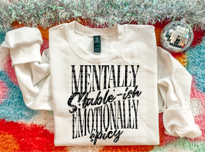 Mentally Stable-ish Emotionally Spicy