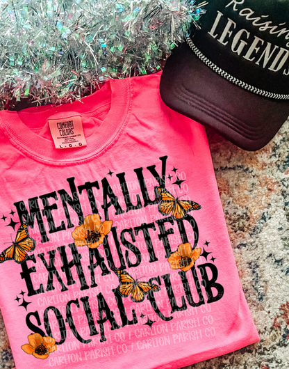 Mentally Exhausted Social Club
