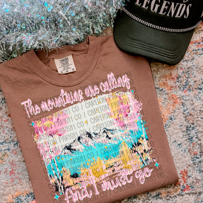 The Mountains Are Calling