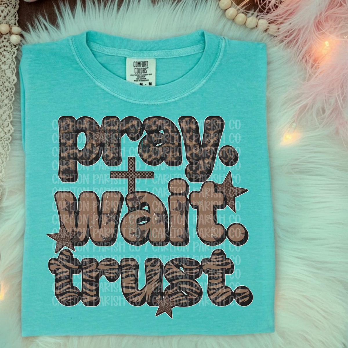 Pray Wait Trust Shirt | Inspirational Faith Graphic Tee