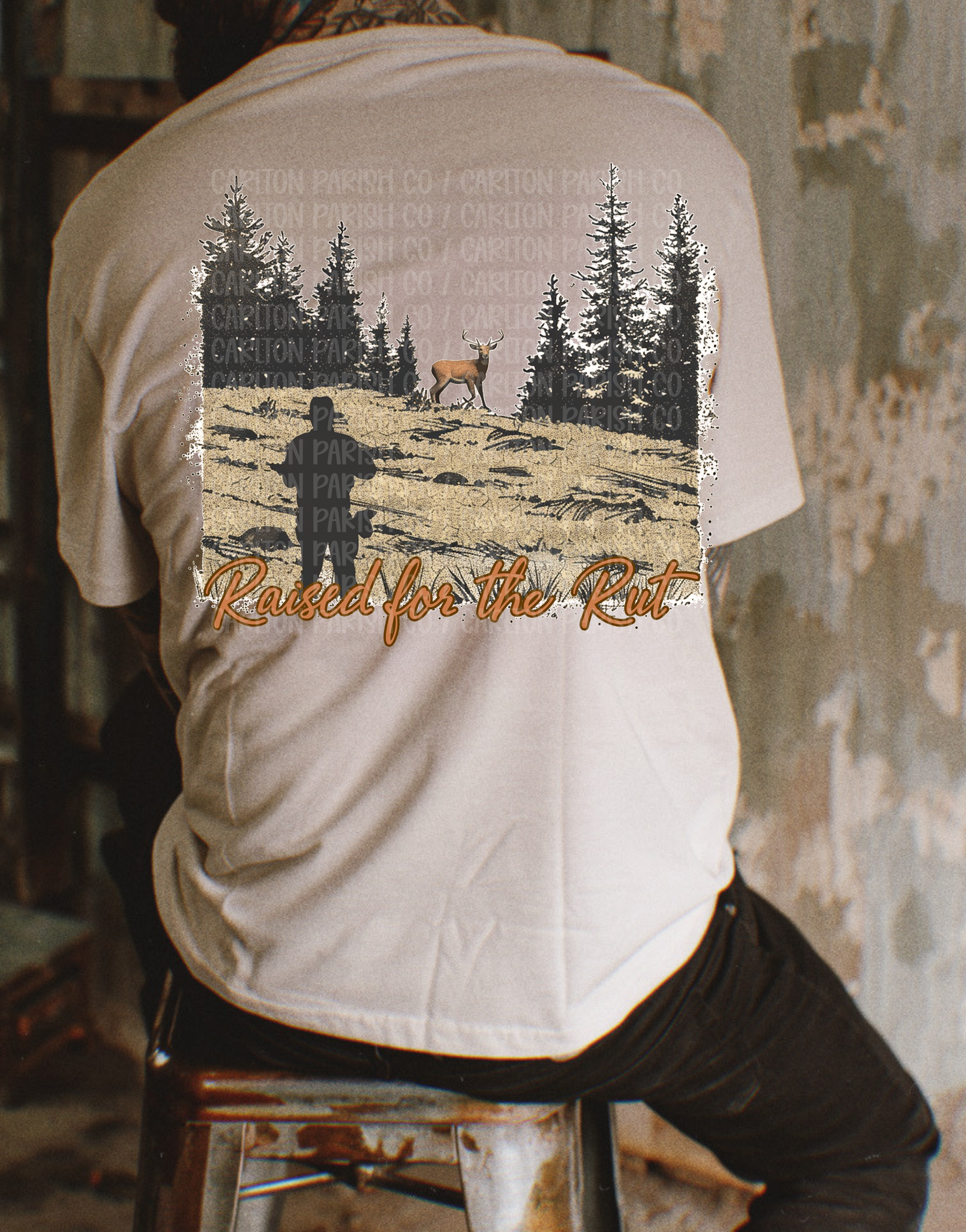 Raised for the Rut