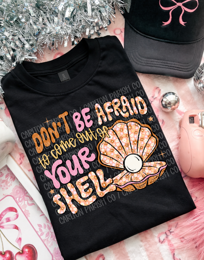 Come Out of Your Shell