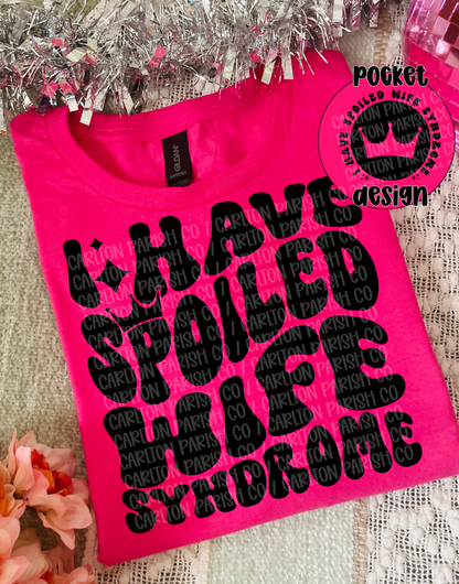 Spoiled Wife Syndrome