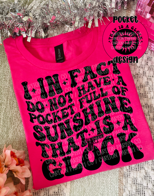 Not A Pocket Full Of Sunshine