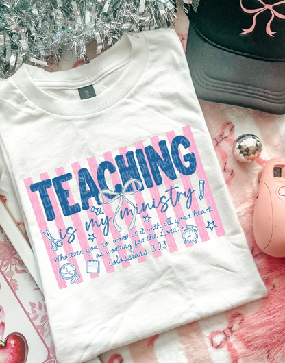 Teaching Is My Ministry