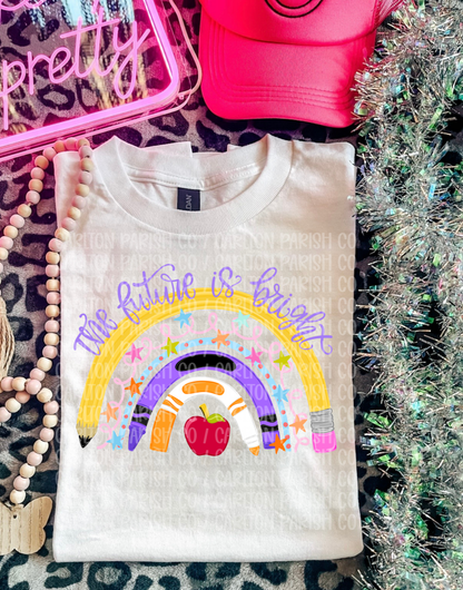 The Future Is Bright Shirt | School Rainbow Tee