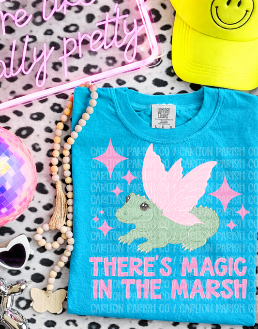 There's Magic in the Marsh Shirt | Fairy Gator Tee