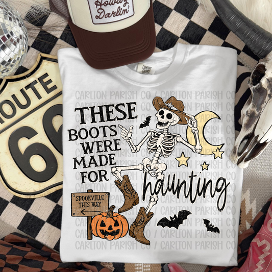 Boots Made for Haunting Shirt | Halloween Tee