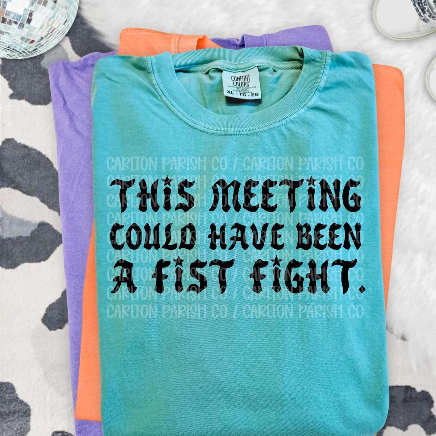 This Meeting Could Have Been a Fist Fight Shirt | Funny Tee