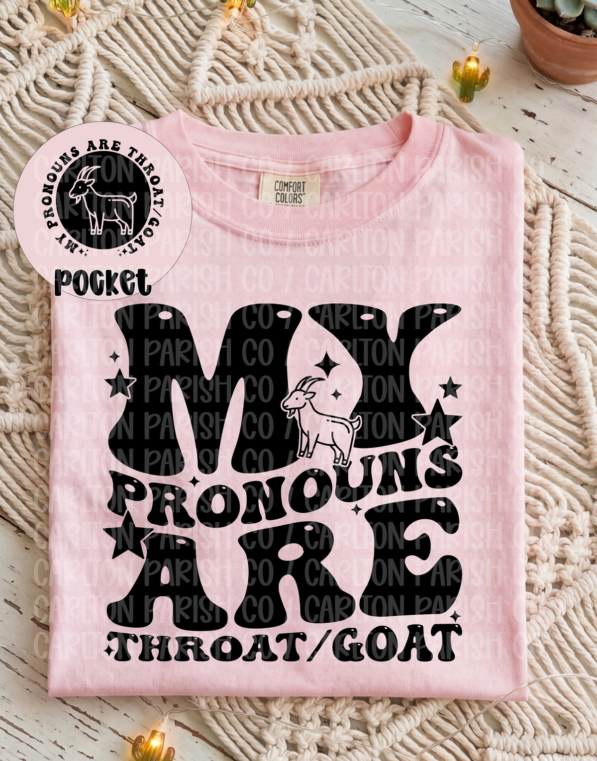 My Pronouns Are Throat Goat Funny Graphic Tee