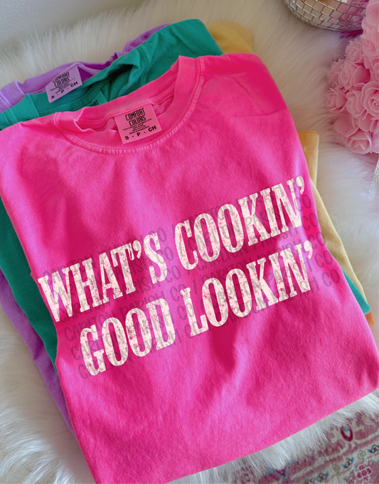 What's Cookin Good Lookin