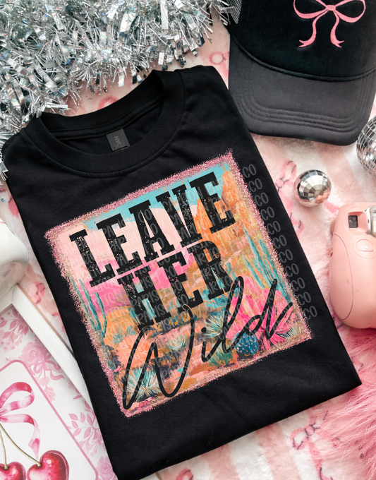 Leave Her Wild
